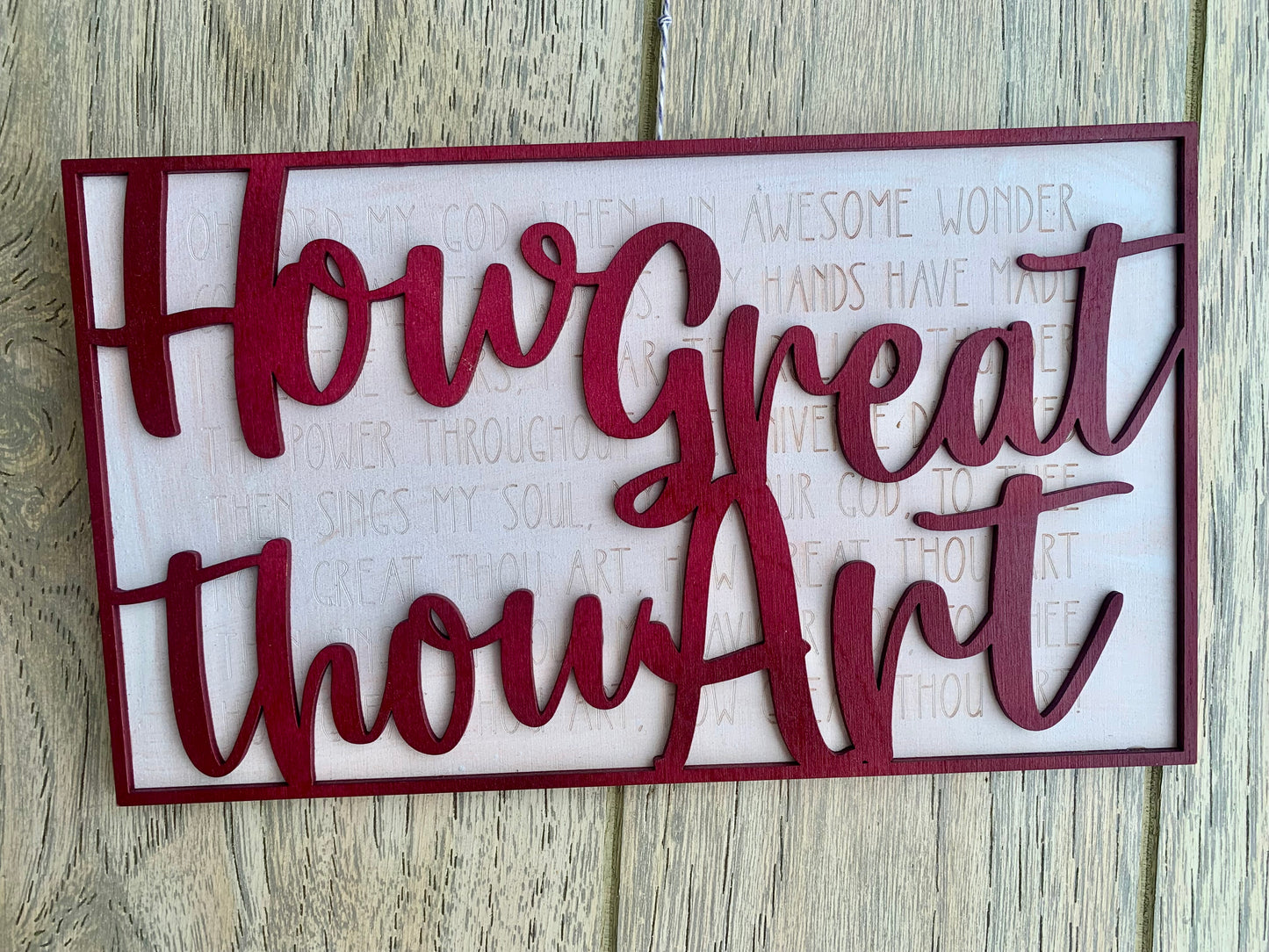 How Great Thow Art 12”