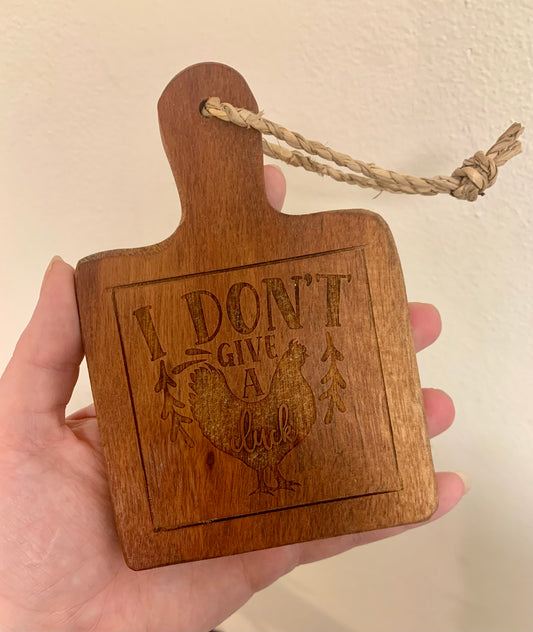 I Don’t Give a Cluck Cutting Board