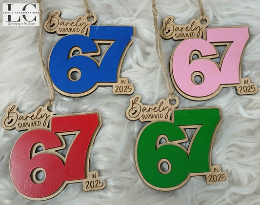Barely Survived 67 Ornament