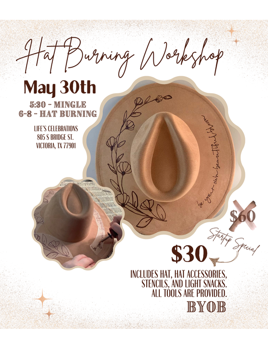 Hat Burning Workshop