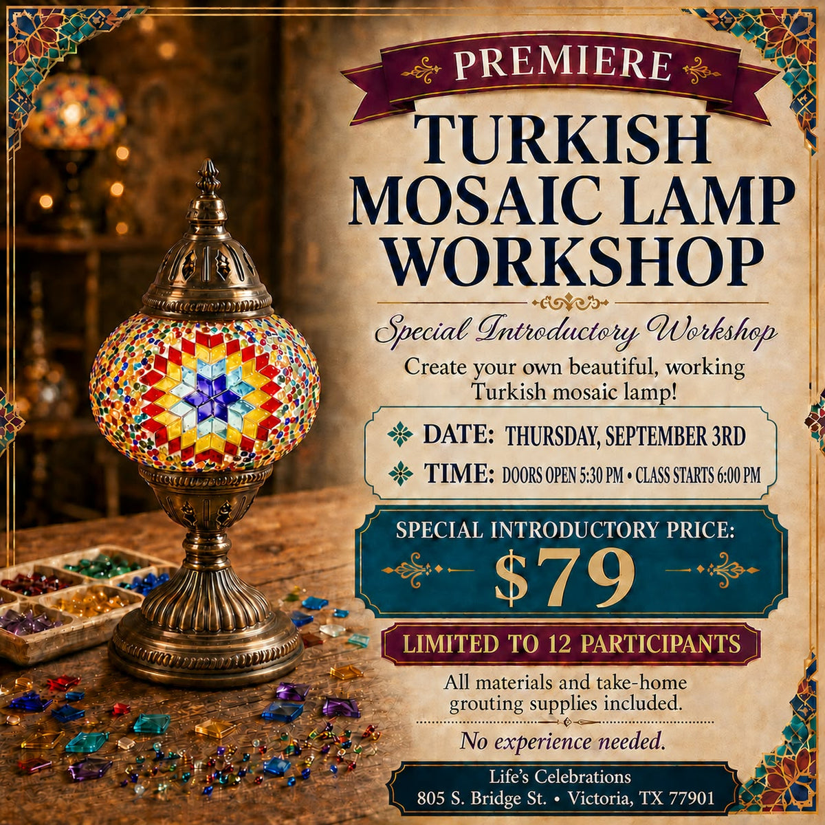Premiere Turkish Mosaic Lamp Workshop